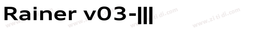 Rainer v03字体转换
